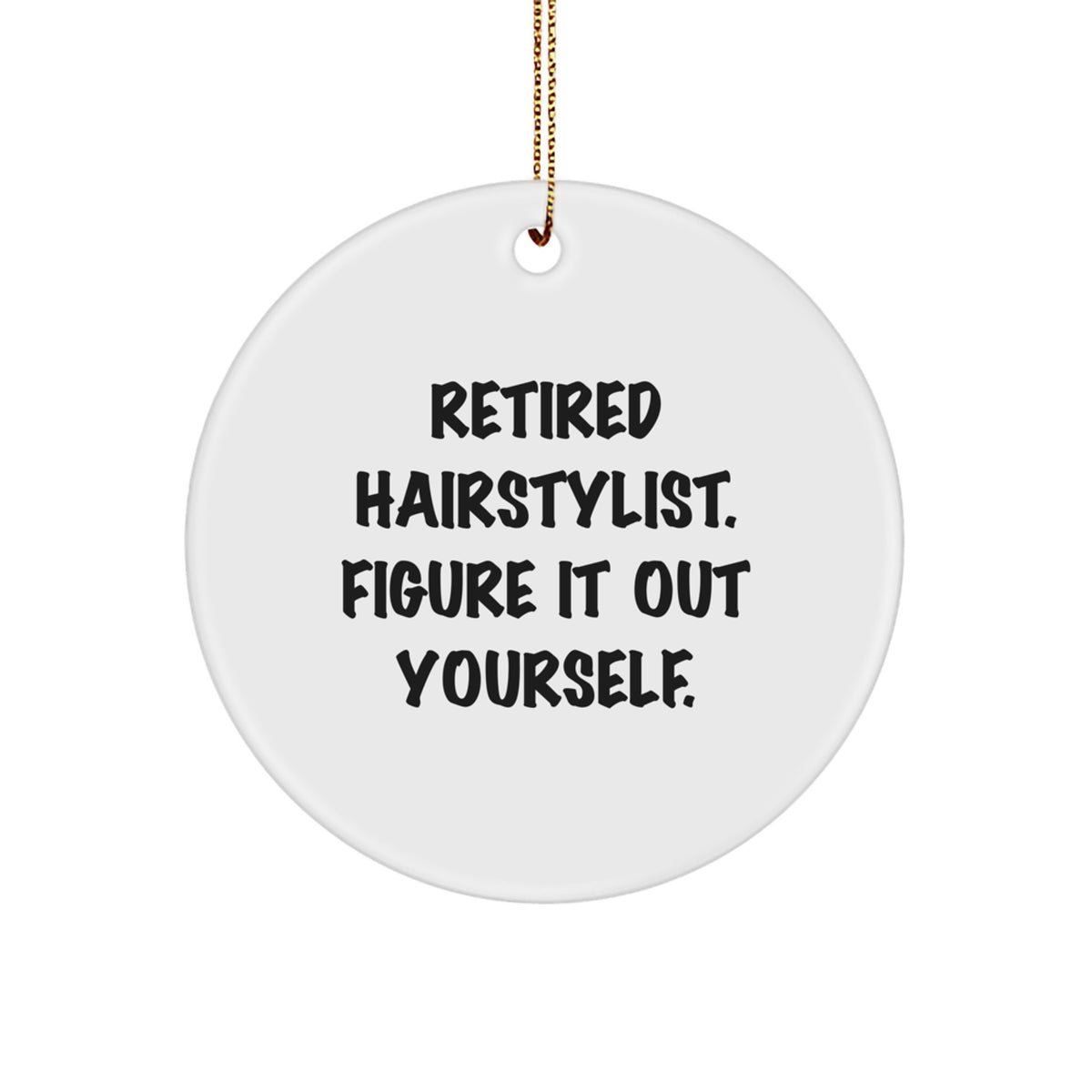 Hairstylist Circle Christmas Ornament Gift for Him Retired Hairstylist - Image 1