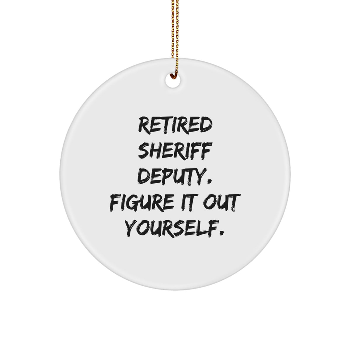 Retired Sheriff Deputy Keepsake Christmas Ornament for Him Gift - Image 1
