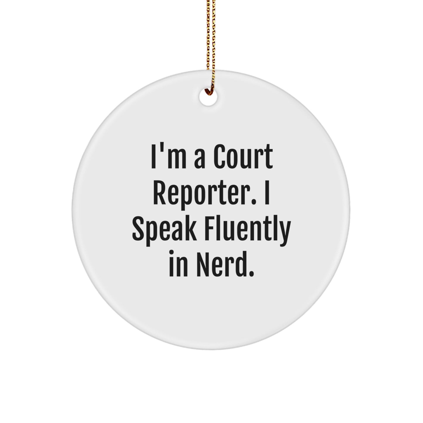 Funny Court Reporter Gifts from Friends, Unique Circle Ornament for Court Reporters, Merry Christmas Unique Gifts - Image 1