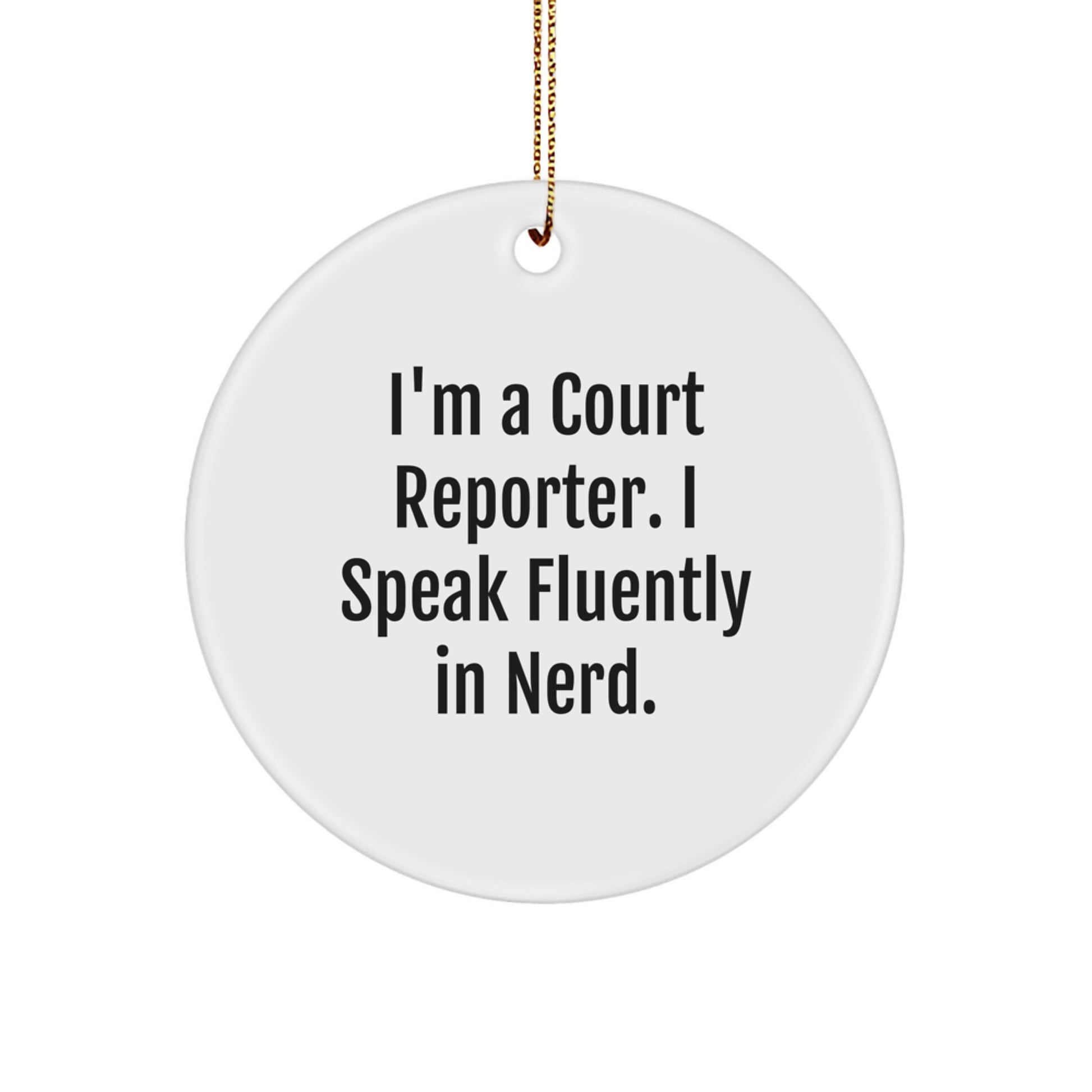 Funny Court Reporter Gifts from Friends, Unique Circle Ornament for Court Reporters, Merry Christmas Unique Gifts - Image 1