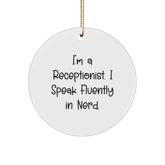 Funny Receptionist Gifts from Coworkers - Unique Circle Ornament for Receptionist Friends on Christmas - Image 1