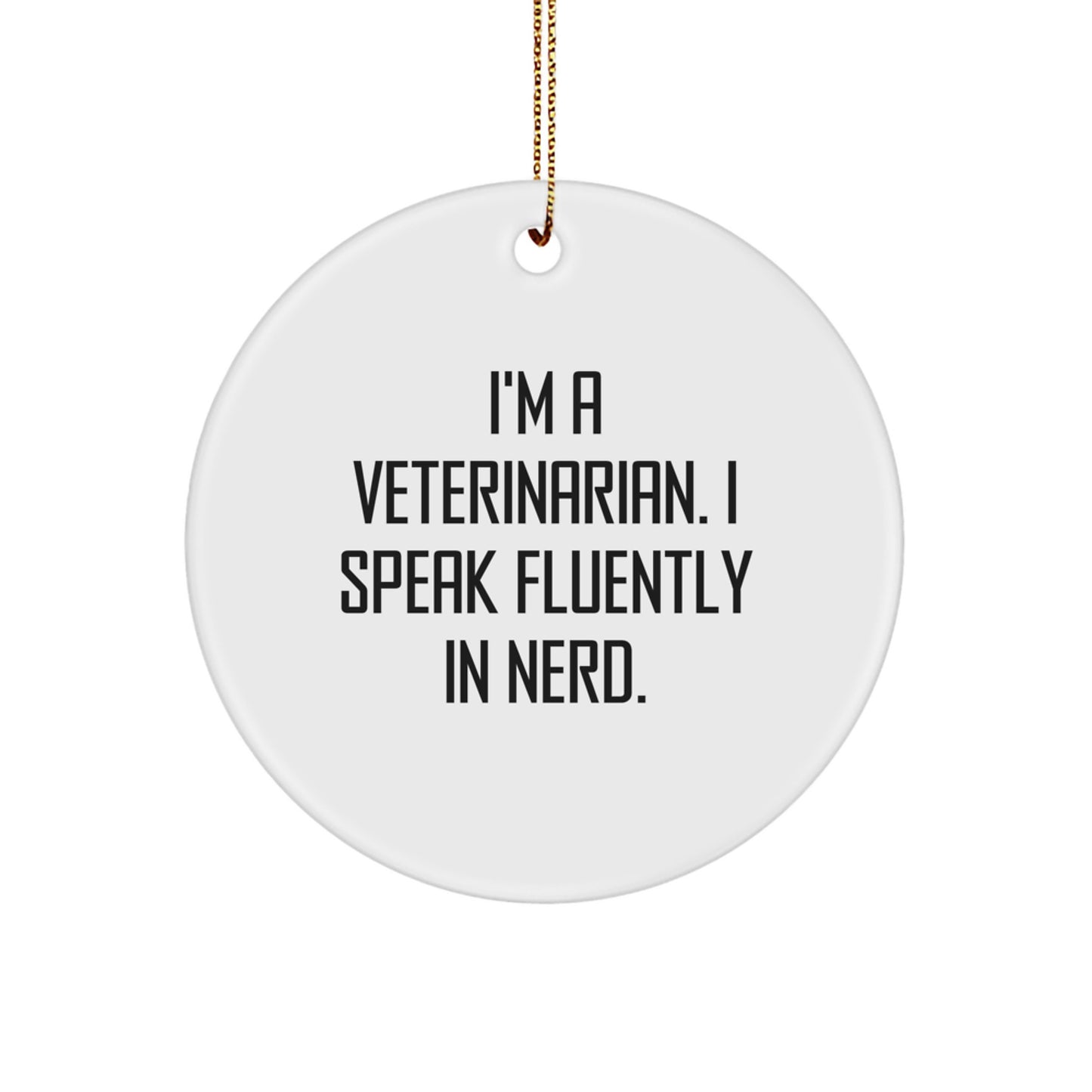 Funny Veterinarian Circle Ornament Gifts from Men to Veterinarian Friends for Christmas Unique - Image 1