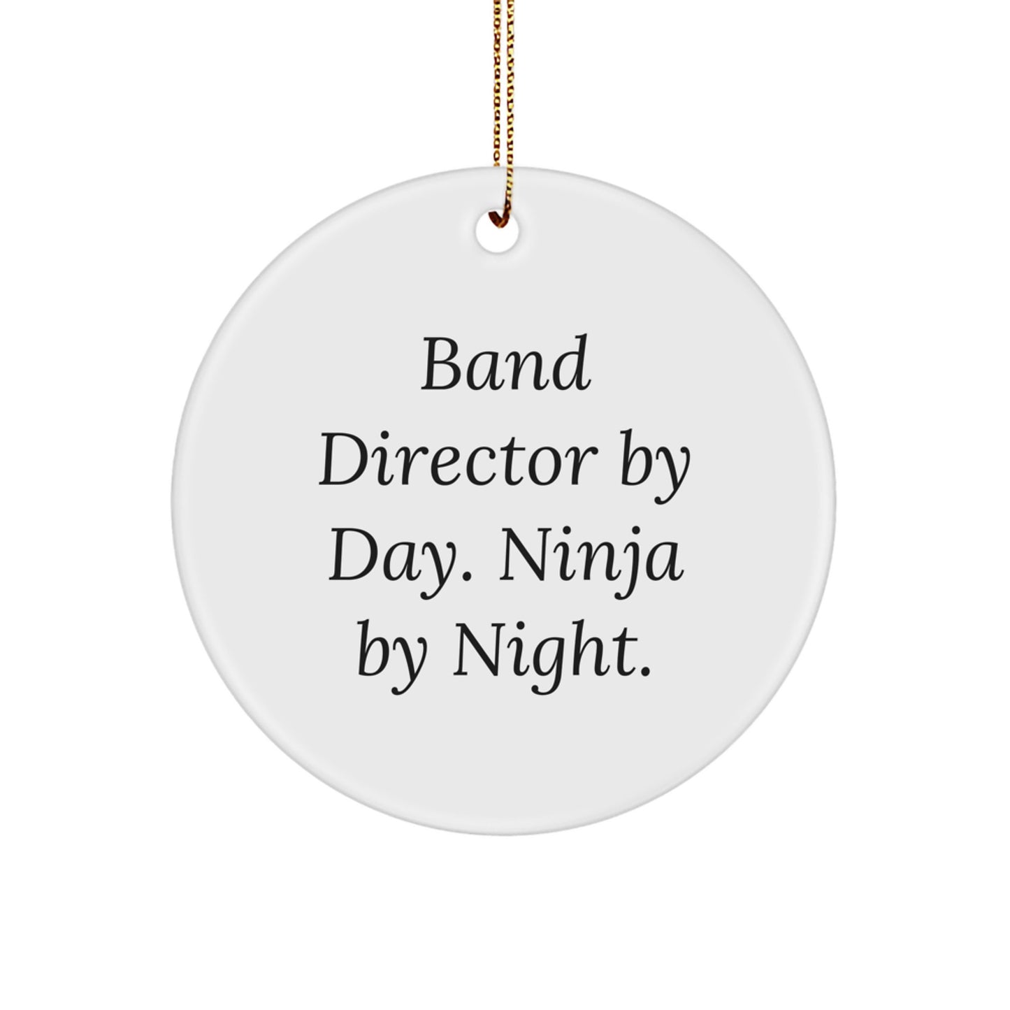 Funny Band Director Gifts from Friends - Band Director By Day. Ninja By Night. Christmas Unique Ornaments for Men Women Family - Image 1