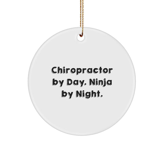 Chiropractor Gifts from Friends for Chiropractor By Day. Ninja By Night. Christmas Circle Ornament - Image 1
