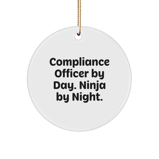 Funny Compliance Officer Gifts for Men from Friends, Compliance Officer By Day. Ninja By Night. Circle Ornament, Unique Christmas Unique Gifts for Compliance Officers - Image 1