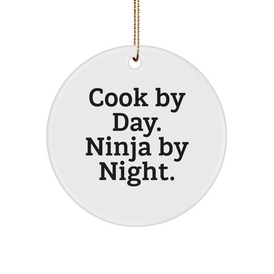 Funny Cook Gifts for Men Women Friends Family - Circle Ornament with Quote 'Cook By Day. Ninja By Night.' - Unique Christmas Decorations - Image 1
