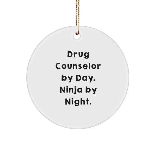 Funny Drug Counselor Gifts from Friends - 'Drug Counselor By Day. Ninja By Night.' Christmas Decorations for Home, Offices, or as a Unique Gift for Drug Counselor, Men, or Women - Image 1