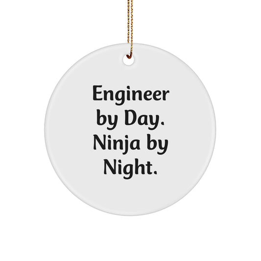 Engineer By Day Funny Circle Ornament for Christmas - Gifts from Friends to Engineer Men - Image 1
