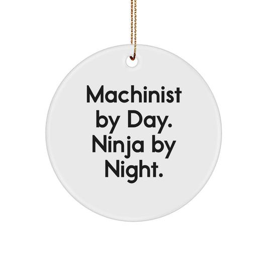 Machinist Circle Ornament Ninja by Night for Friends Christmas Unique Gift - Image 1