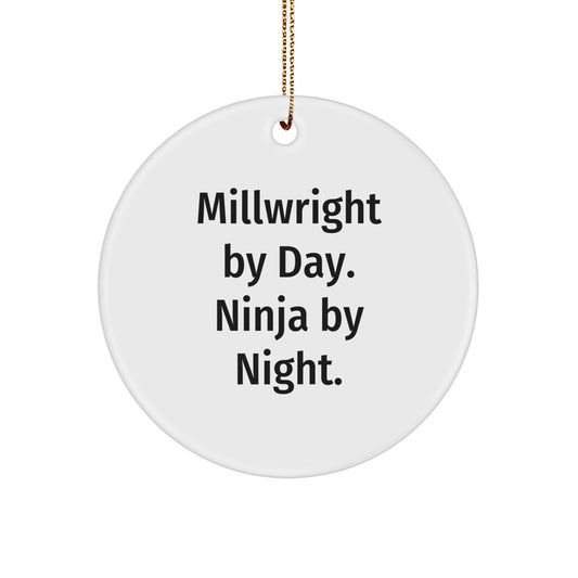 Millwright Gifts for Christmas - Circle Ornament by Day Funny Ninja at Night - Image 1