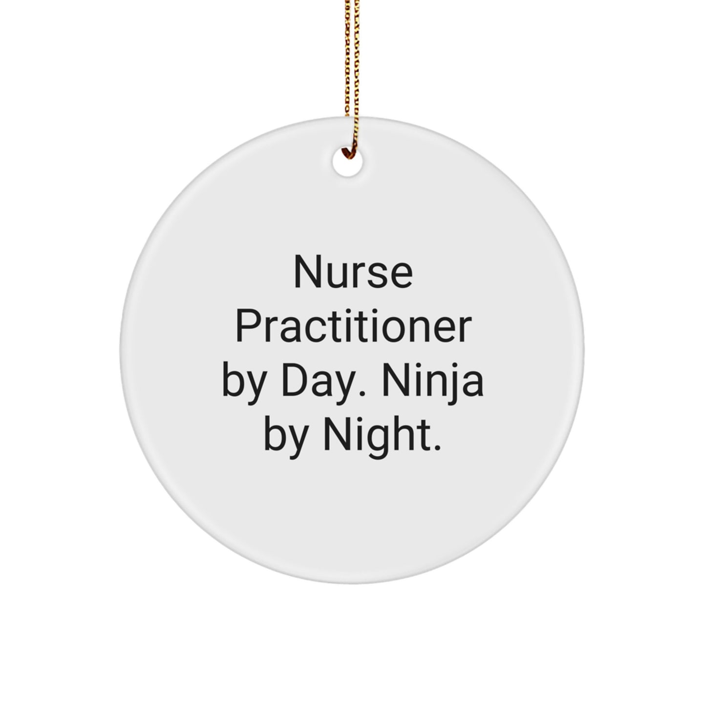 Nurse Practitioner Circle Christmas Ornament Keepsake for Him Gift Nurse - Image 1