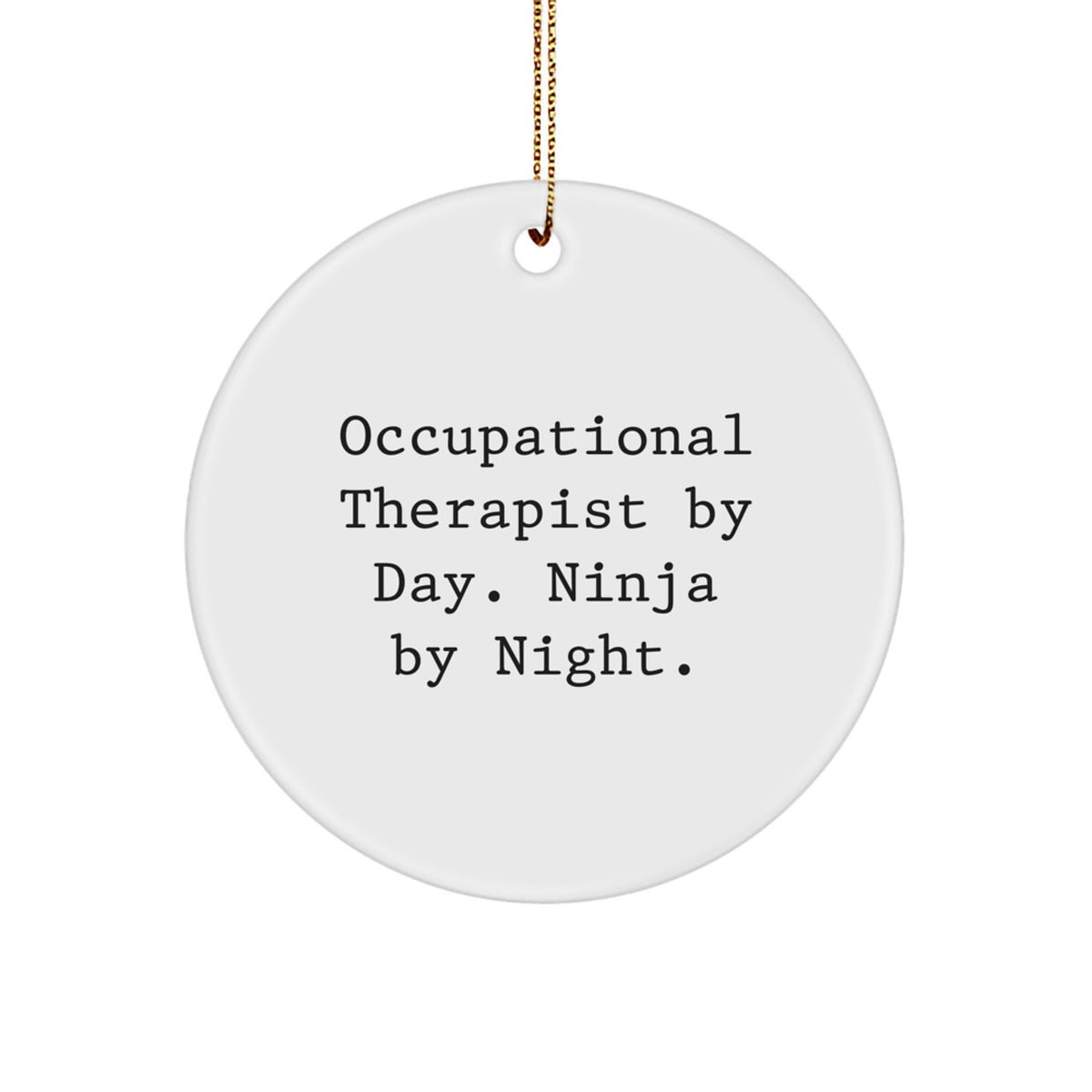 Ninja Night Occupational Therapist Christmas Ornament For Friends Gift - Image 1