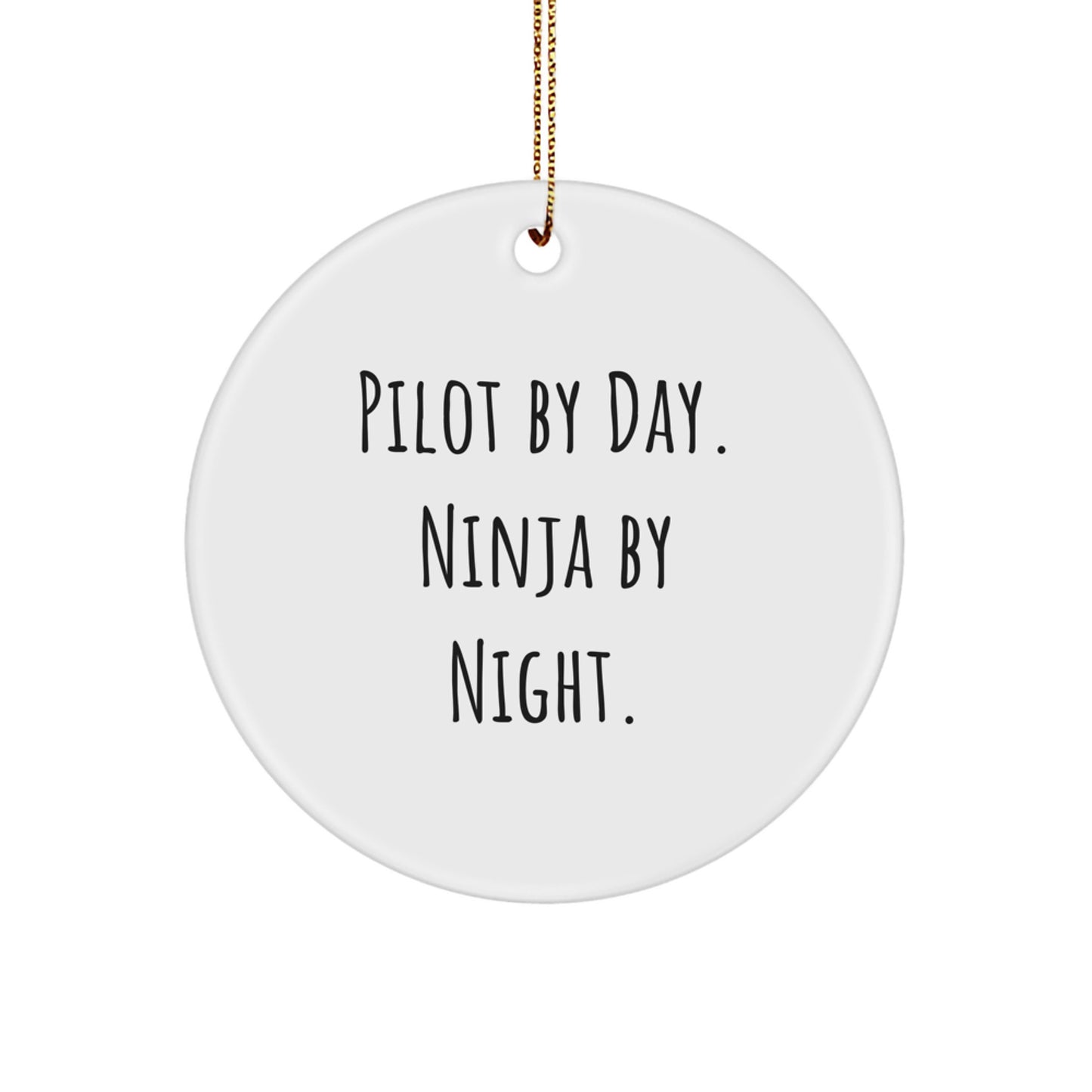 Pilot By Day. Ninja By Night. Keepsake Christmas Ornament for Him Gift - Image 1