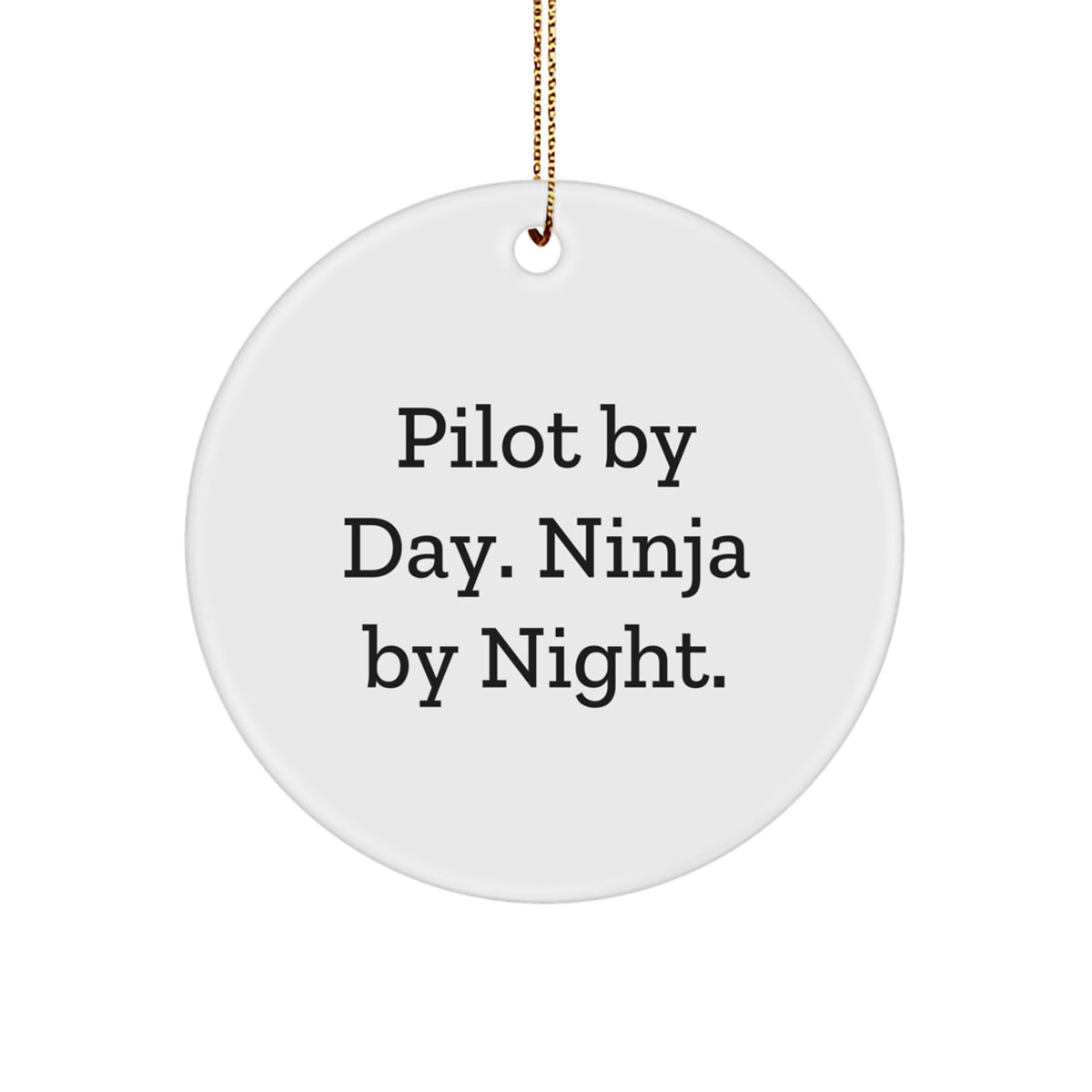 Christmas Gift for Her Pilot By Day. Ninja By Night. Present Ornament - Image 1