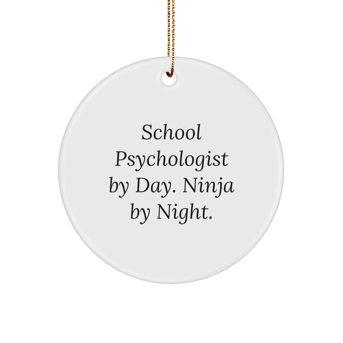 Christmas Ornament Gift for Him School Psychologist By Day, Ninja By - Image 1