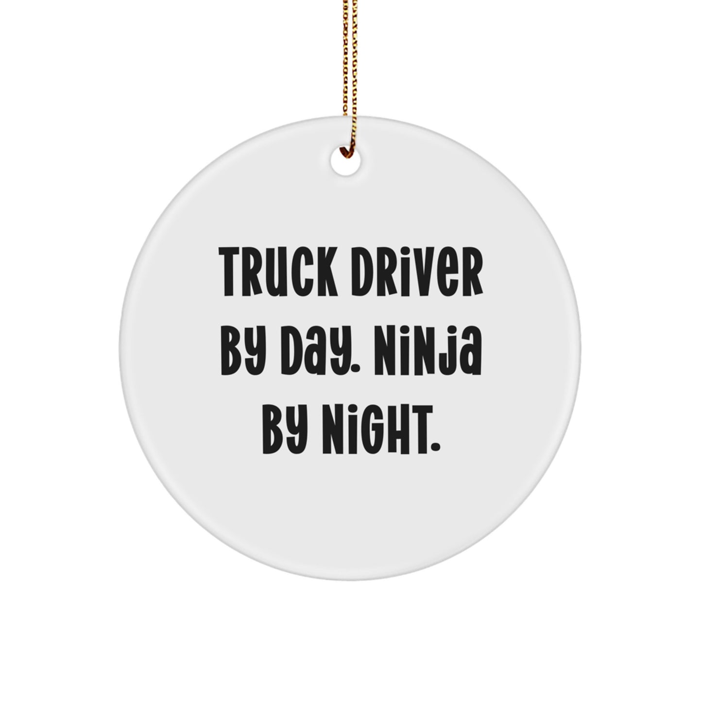 Truck Driver Gifts for Men, Truck Driver By Day. Ninja By Night. Christmas Unique Gifts, Gifts from Family - Image 1