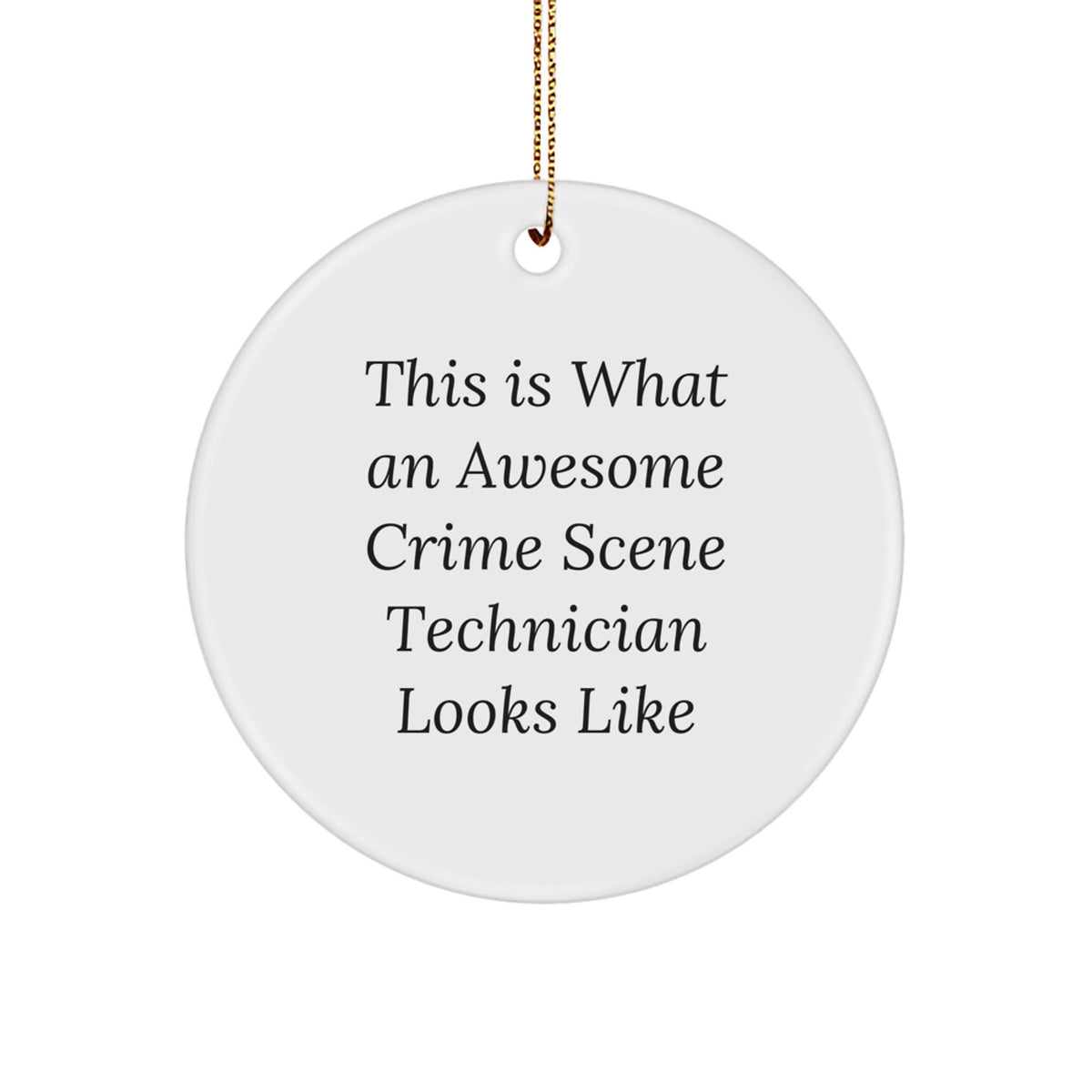 Awesome Crime Scene Technician Christmas Ornament for Roommates Gift - Image 1