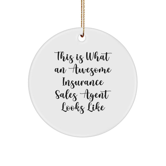 Funny Insurance Sales Agent Gifts, This Is What An Awesome Insurance Sales Agent Looks Like, Christmas Unique Ornaments for Insurance Sales Agent, Gifts from Coworkers to Insurance Sales Agent - Image 1