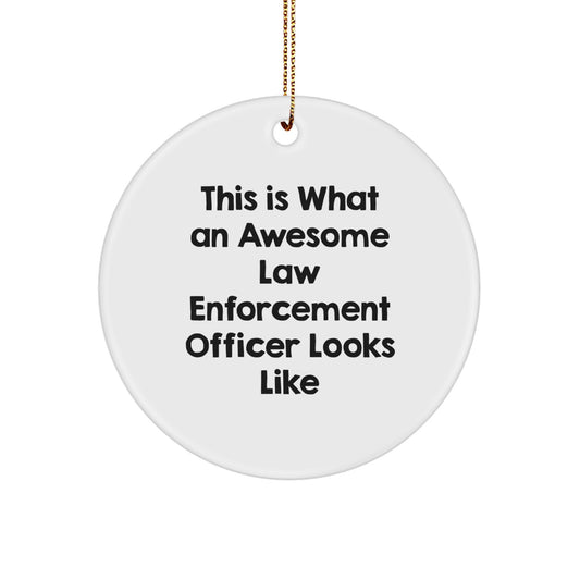 Funny Law Enforcement Officer Gifts from Friends, Unique Law Enforcement Officer Circle Ornament, Gifts for Law Enforcement Officer Men - Image 1