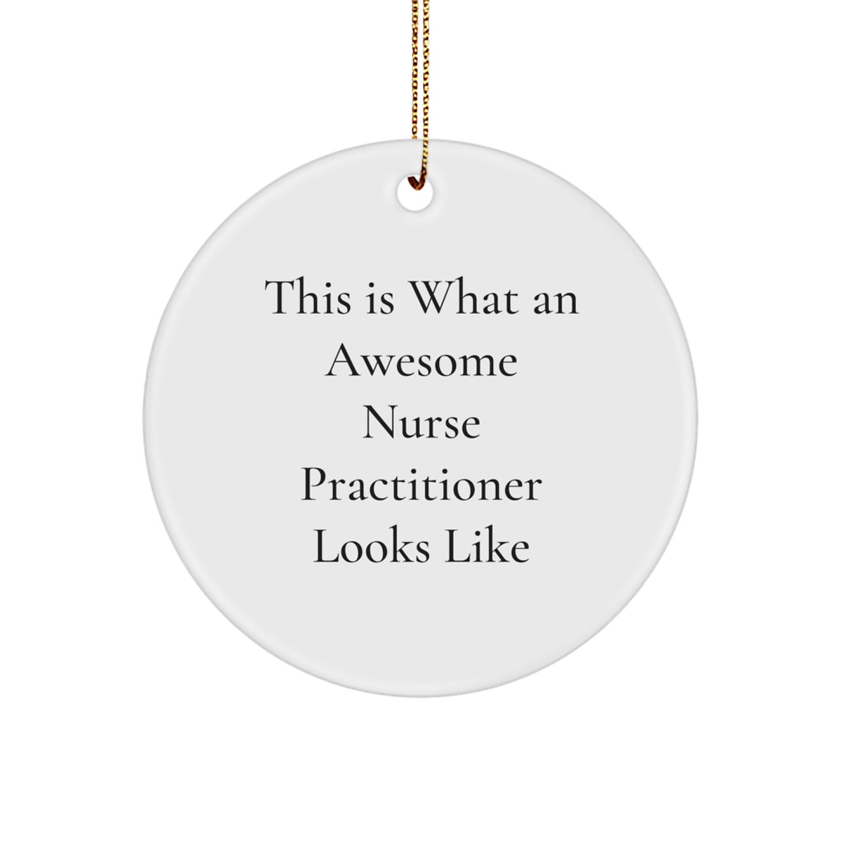 Christmas Unique Gift for Her Awesome Nurse Practitioner Ornament – Present - Image 1