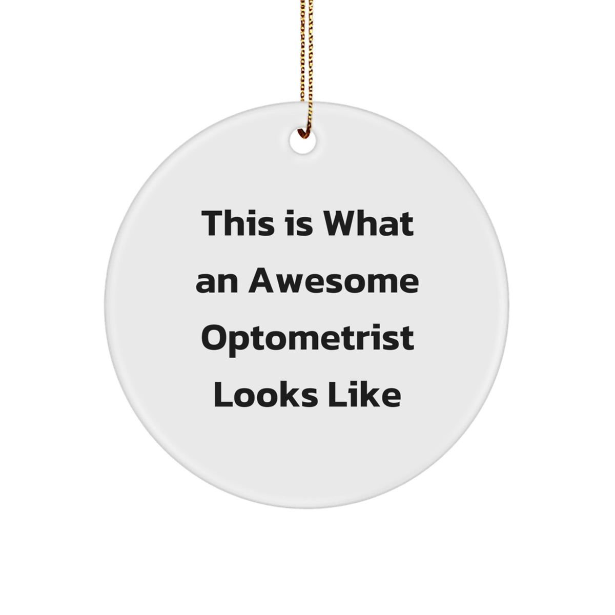 Surprise Optometrist Christmas Ornament Favorite for Happy Kids Gift - Image 1