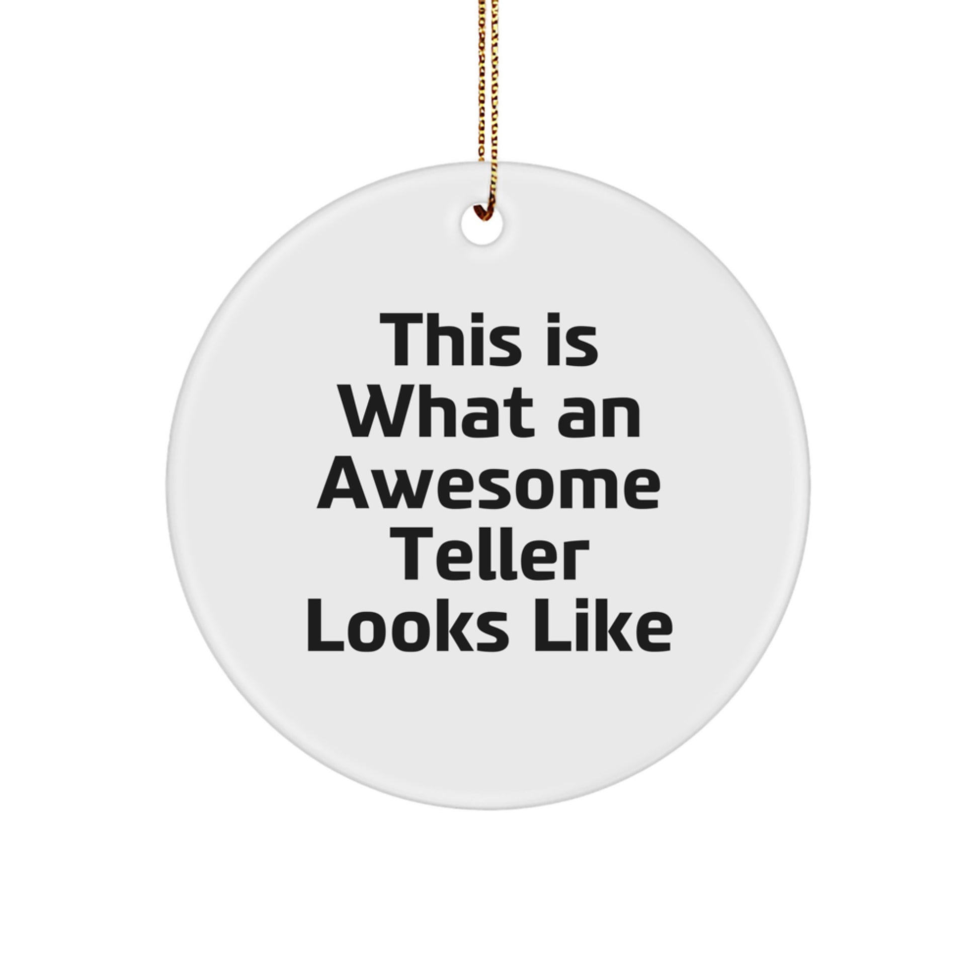 Funny Teller Gifts from Friends for Christmas - Circle Ornament, White, 2.75\ - Image 1