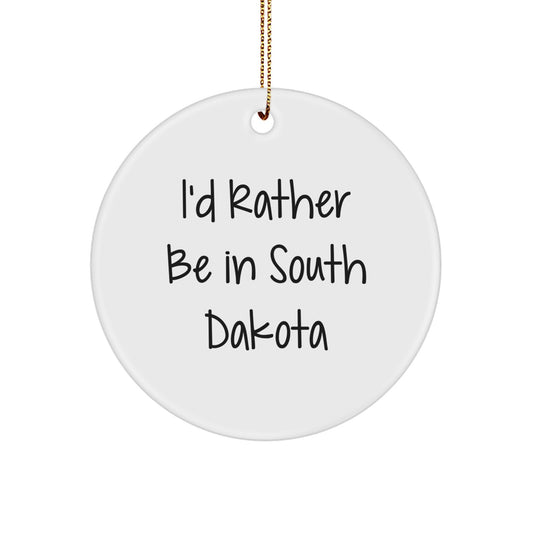 Favorite South Dakota Christmas Ornament Gift for Kids - I'd Rather Be - Image 1