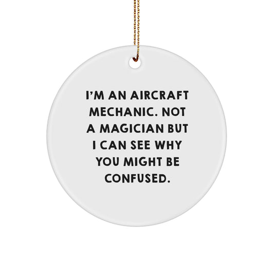 Christmas Unique Gift for Her Aircraft Mechanic Ornament – See Why You're - Image 1