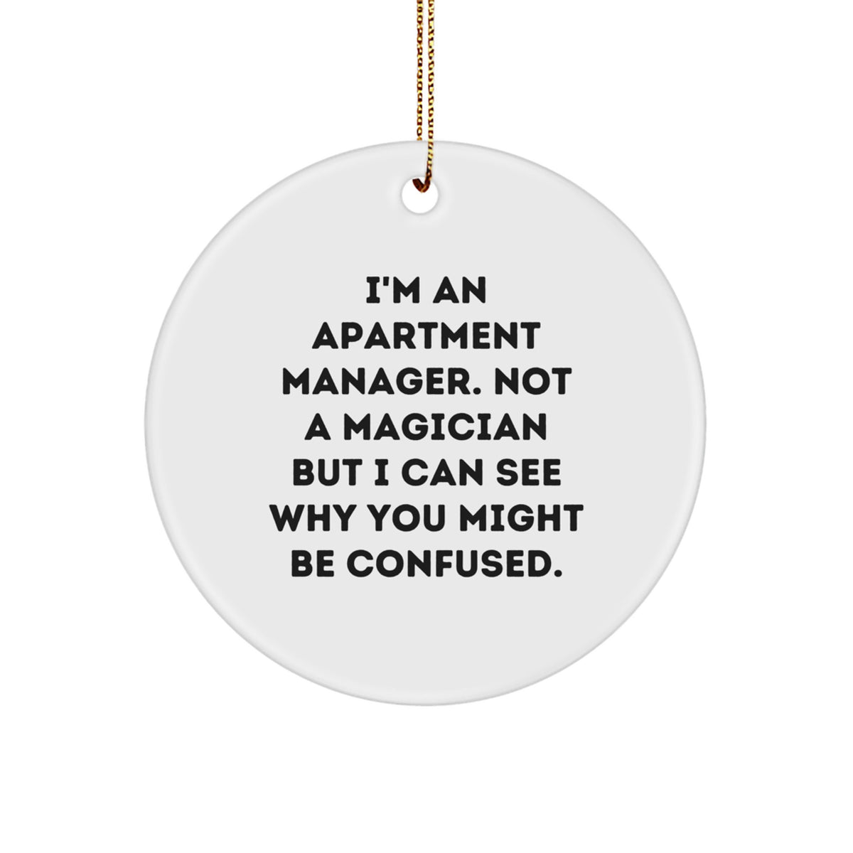 Apartment Manager Circle Ornament Christmas Unique Gift for Her Present - Image 1