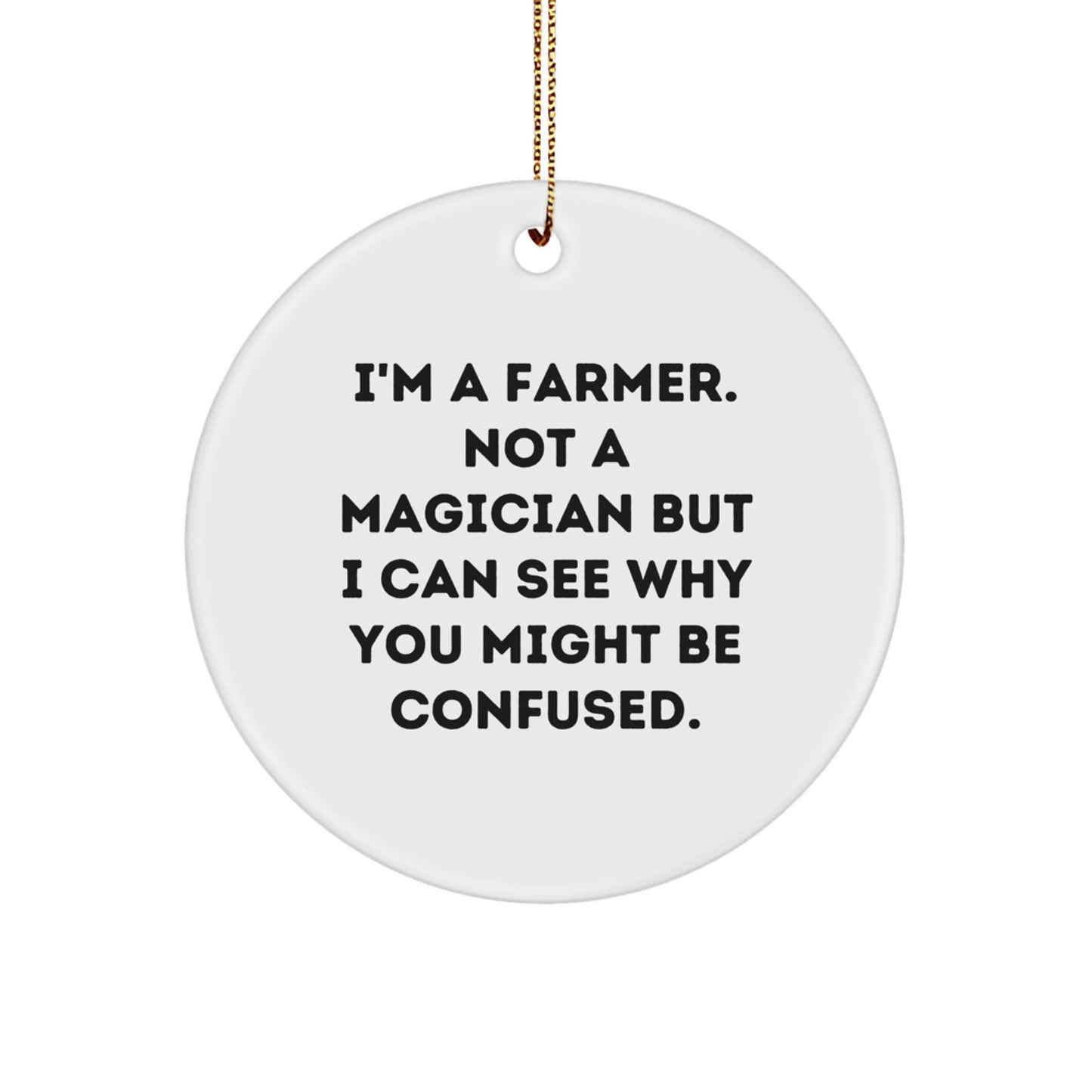 Funny Farmer Circle Ornament Gifts from Friends for Christmas Unique Presents - Image 1