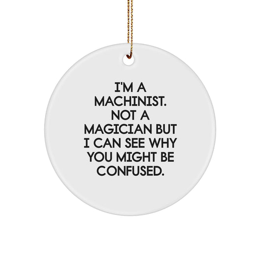 Machinist Keepsake Christmas Ornament for Him Holiday Classic Gift - Image 1
