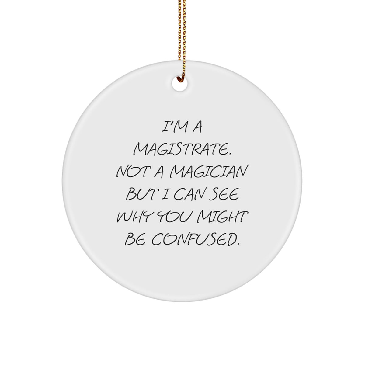 Magistrate Keepsake Bright Holiday Christmas Ornament for Him Gift - Image 1