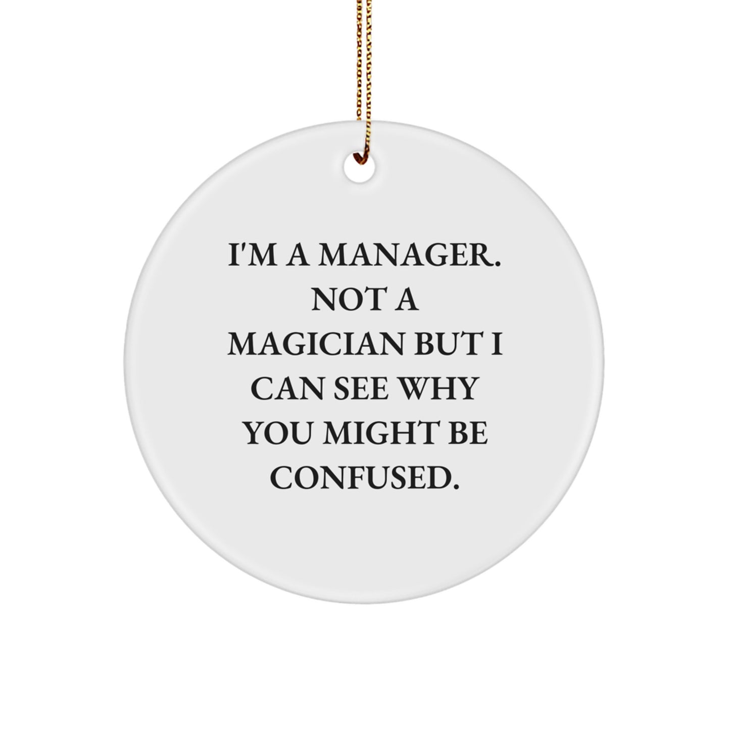 Manager Christmas Ornament Idea for Coworkers Gift – I'm a Manager - Image 1