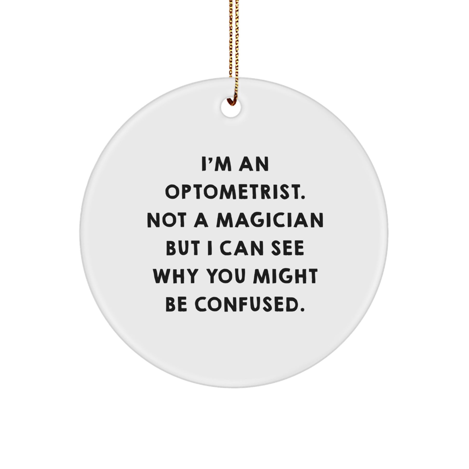 Optometrist Keepsake Holiday Christmas Ornament for Him Gift - Image 1