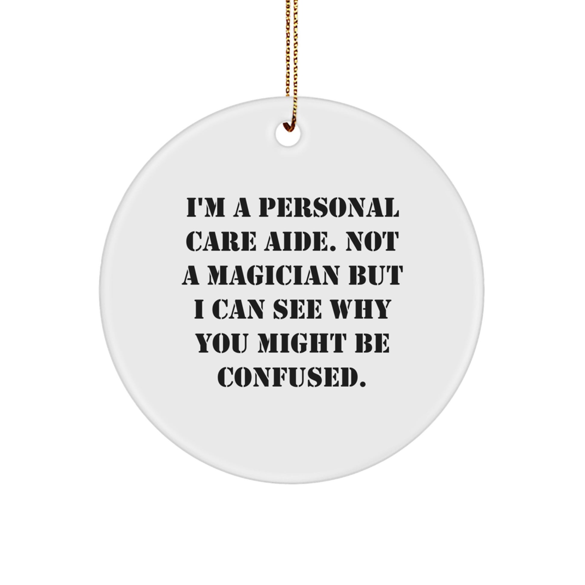 Personal Care Aide Keepsake Holiday Christmas Ornament for Him Gift - Image 1
