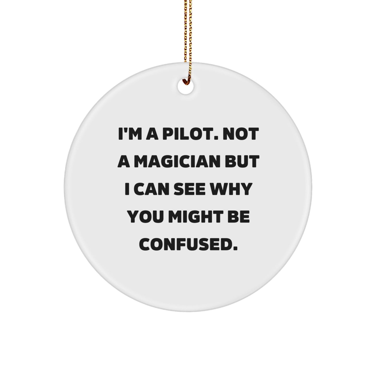 Pilot Keepsake Christmas Ornament for Him Gift I'm a Pilot Friend - Image 1