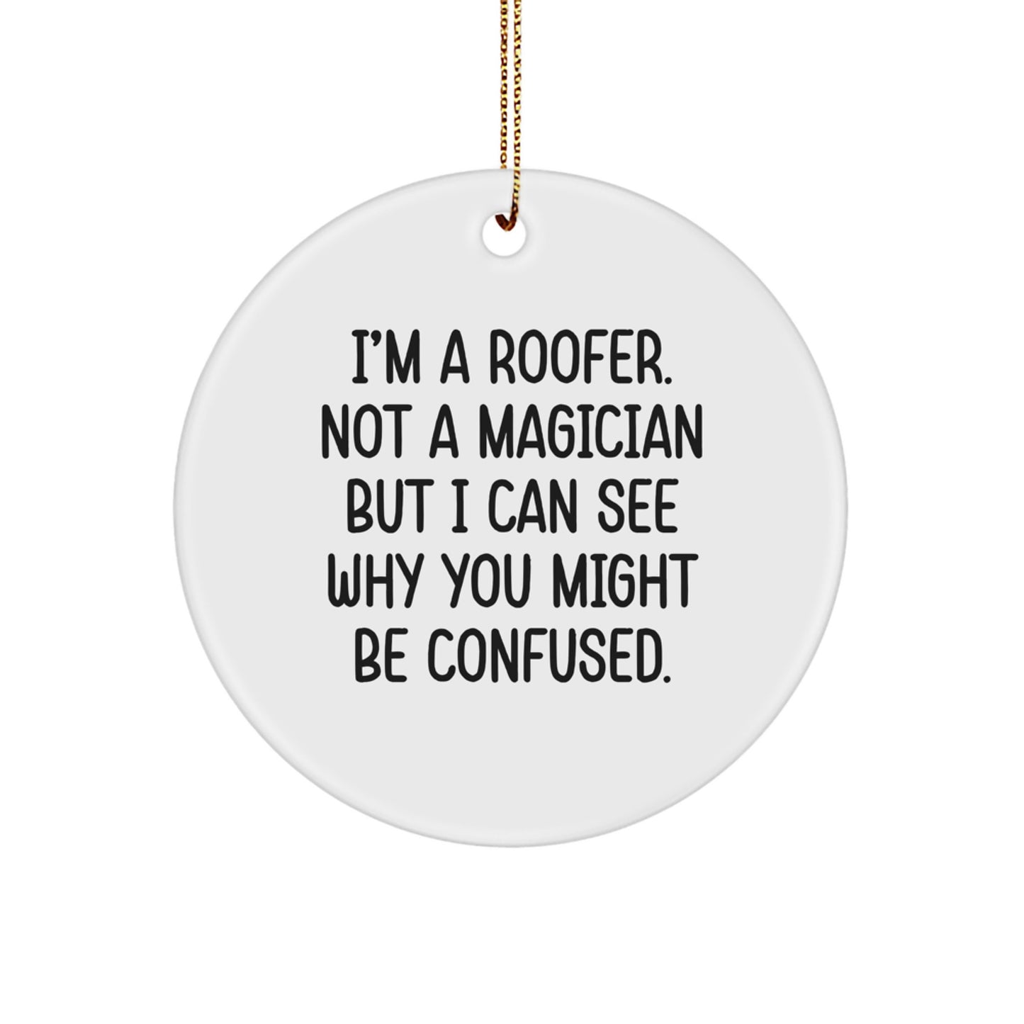 Cheeky Roofer Christmas Ornament Gift for Friends - Image 1