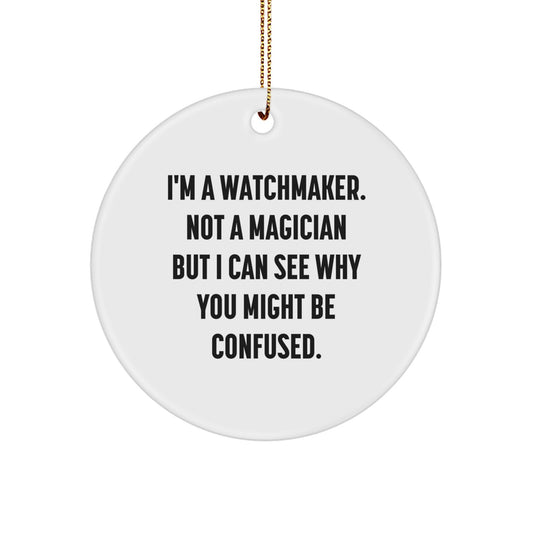 Christmas Gift for Her Watchmaker Circle Ornament Keepsake Present - Image 1