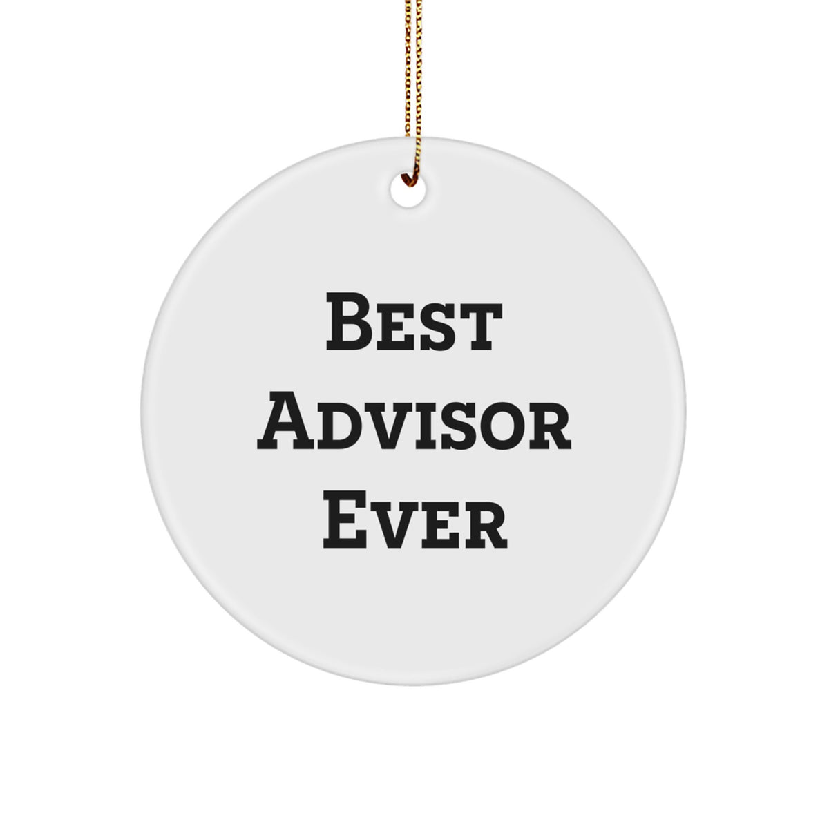 Christmas Ornament Gift Treasure for Family - Best Advisor Ever Keepsake - Image 1