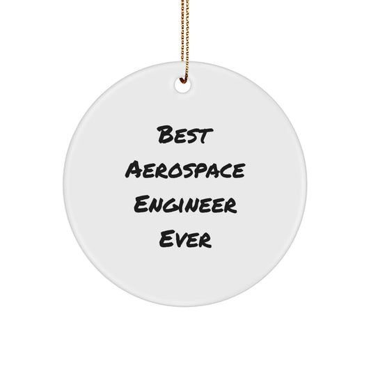 Best Aerospace Engineer Ever Keepsake Christmas Ornament for Him Gift - Image 1
