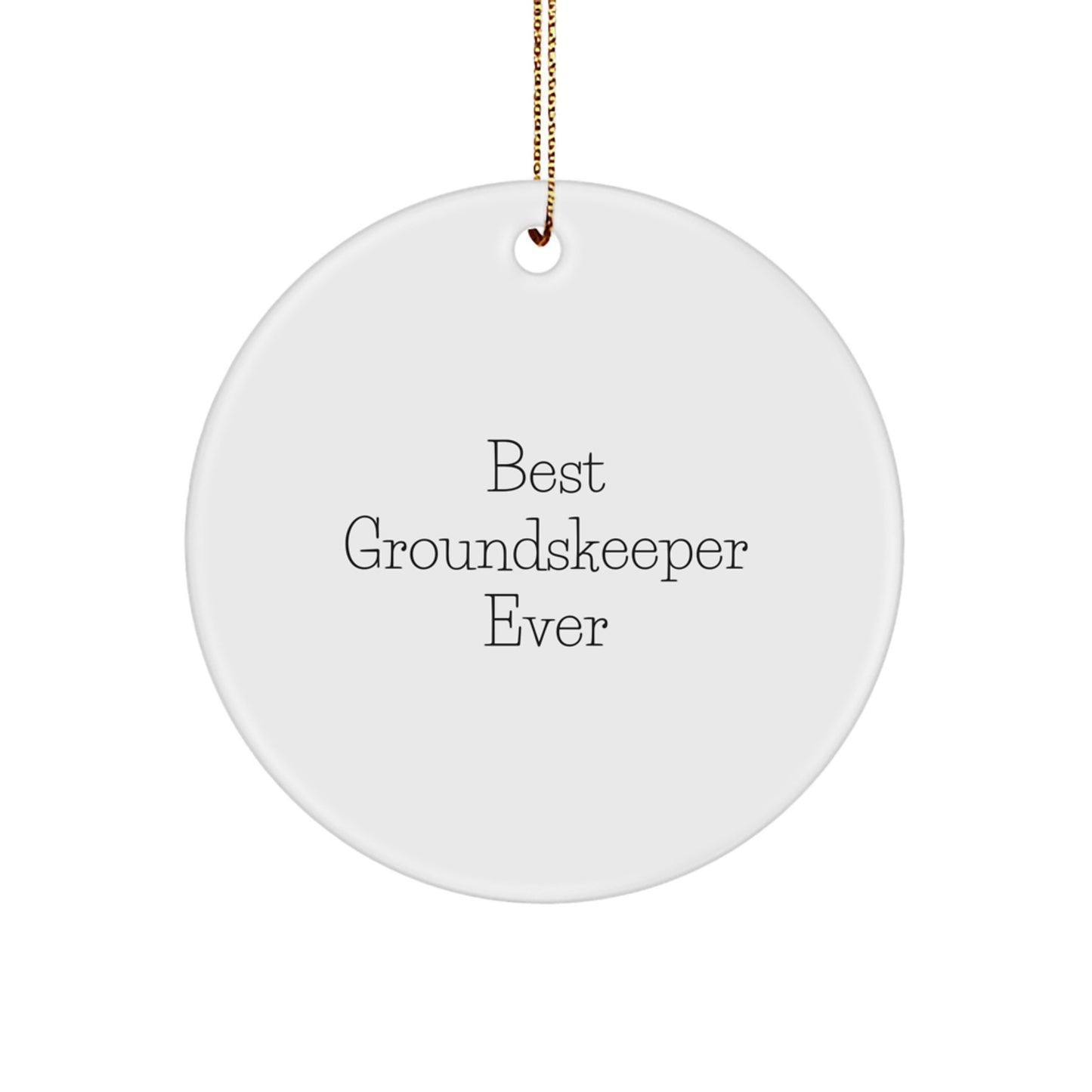 Groundskeeper Circle Ornament for Coworkers Idea Christmas Gift - Image 1