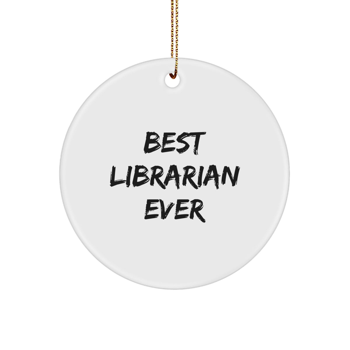 Christmas Gift for Her Best Librarian Ever Christmas Ornament Keepsake - Image 1