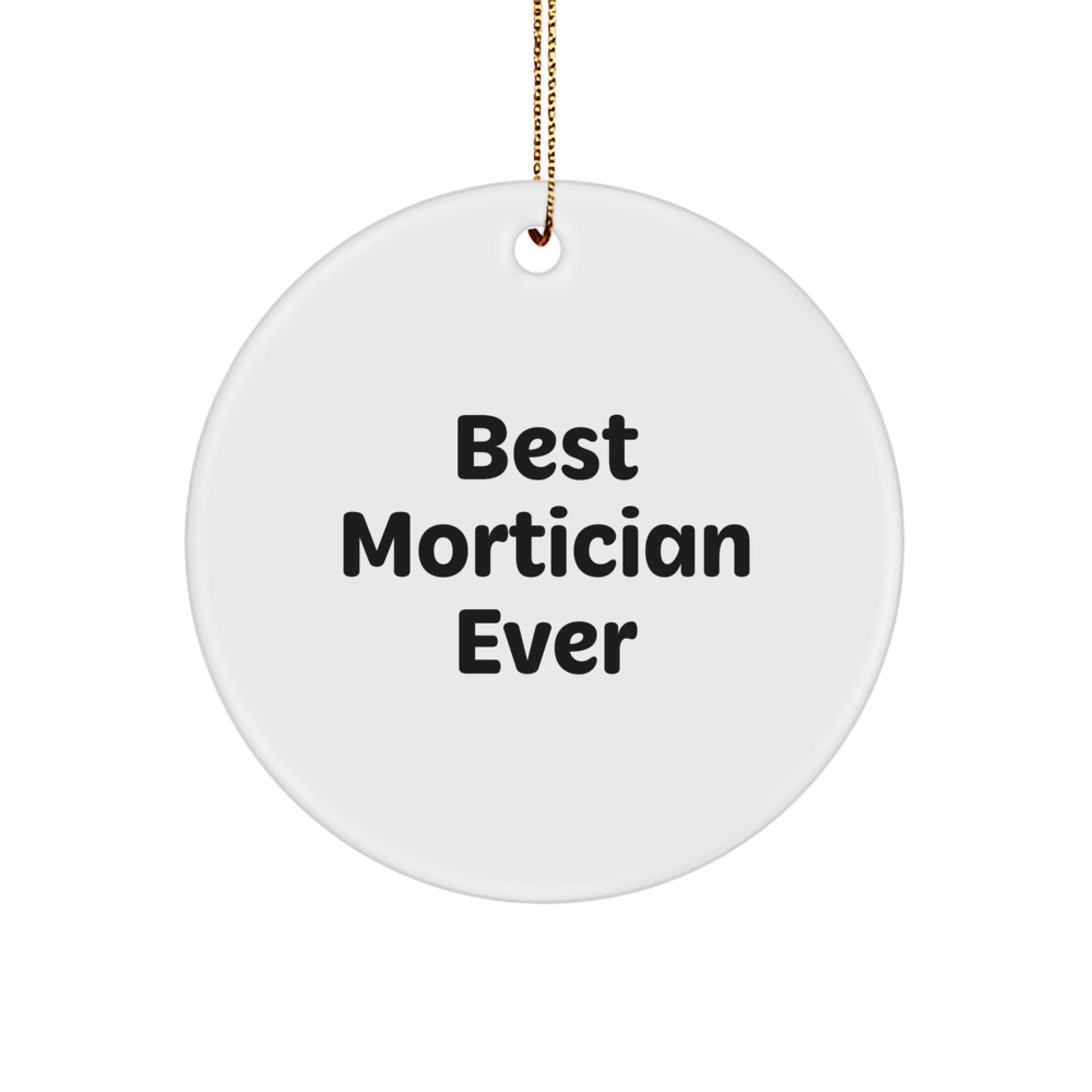Mortician Circle Ornament Christmas Gift for Her Keepsake Present - Image 1
