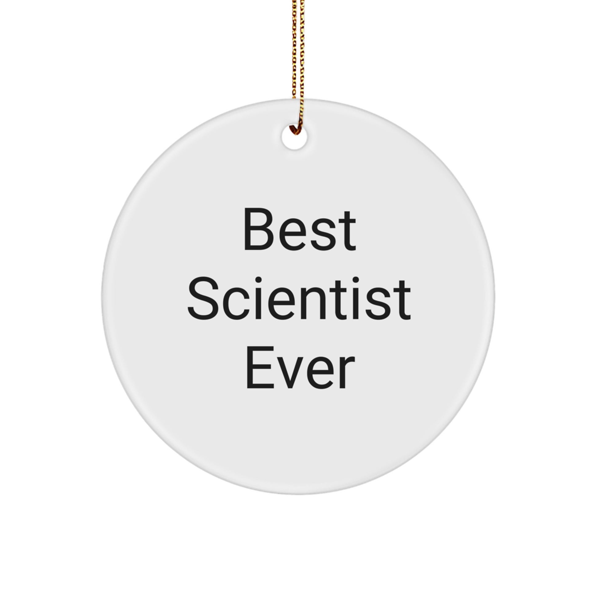 Christmas Gift for Her Scientist Best Scientist Ever Ornament Present - Image 1