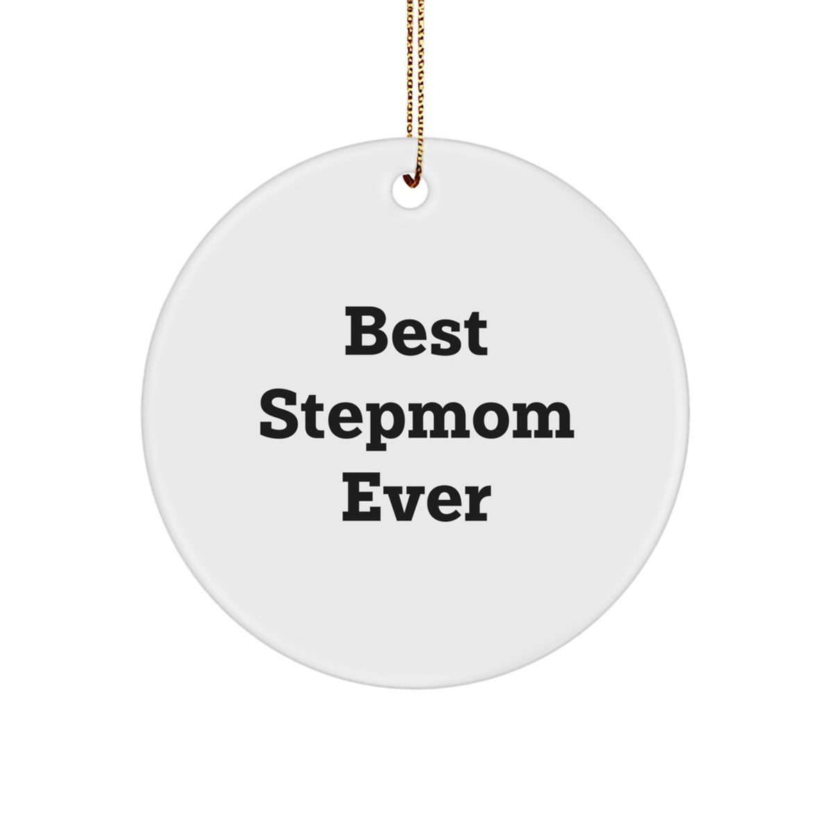 Christmas Gift for Her Stepmom Ornament Present – Best Stepmom Ever - Image 1