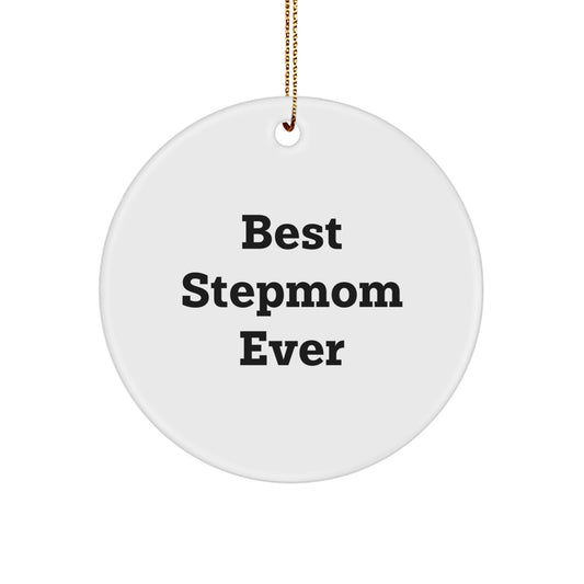 Christmas Gift for Her Stepmom Ornament Present – Best Stepmom Ever - Image 1