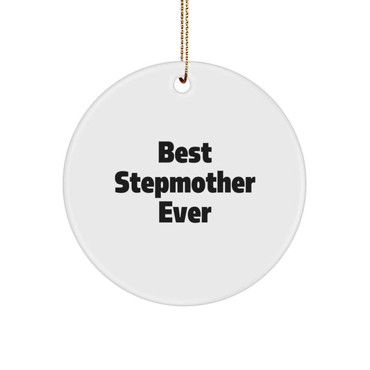 Christmas Gift Best Stepmother Ever Ornament for Teens Surprise - Image 1