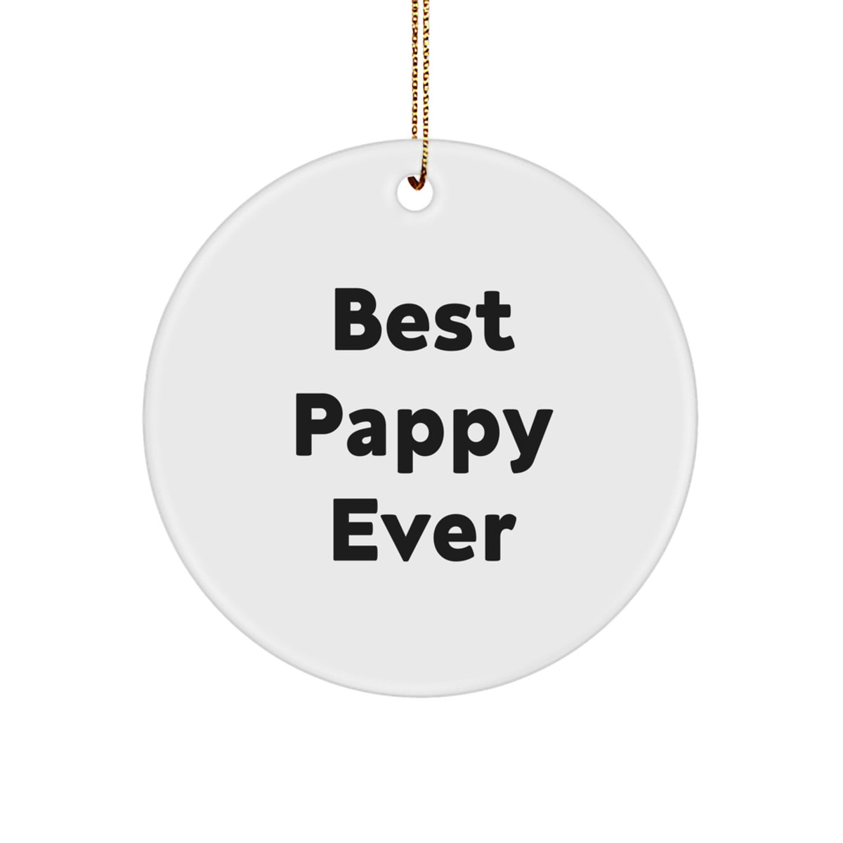 Christmas Gift Best Pappy Ever Christmas Ornament for Him - Present - Image 1