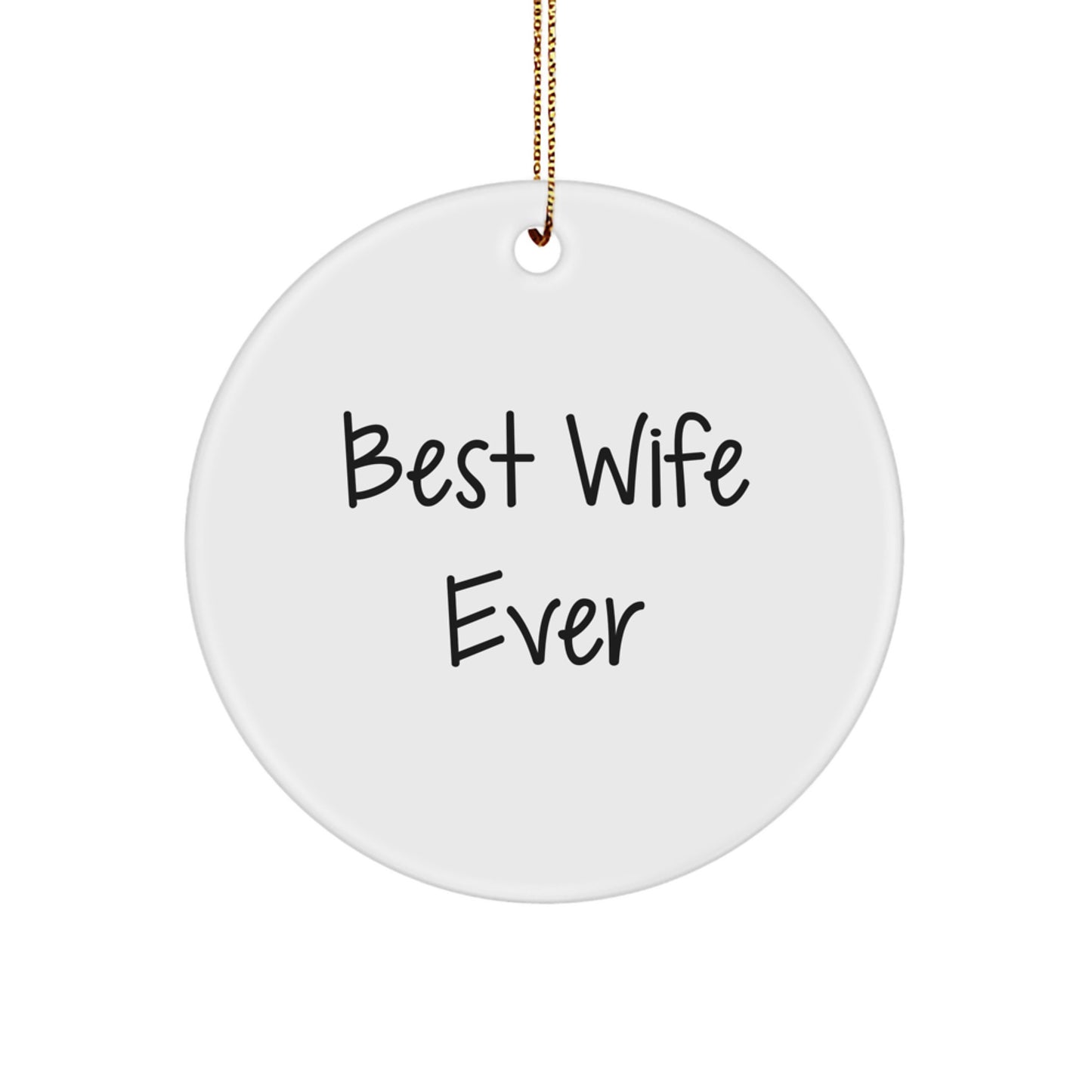 Best Wife Ever Keepsake Holiday Christmas Ornament for Her Gift - Image 1