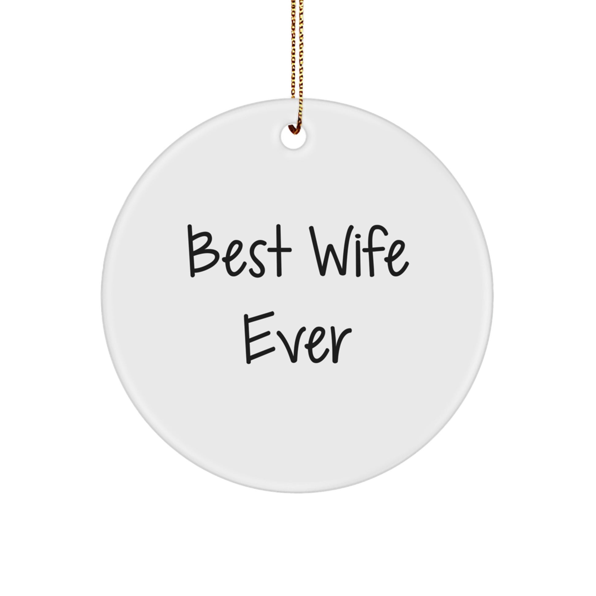 Best Wife Ever Keepsake Holiday Christmas Ornament for Her Gift - Image 1